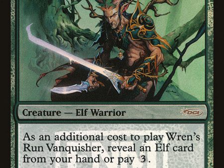 Wren s Run Vanquisher [Friday Night Magic 2009] Discount